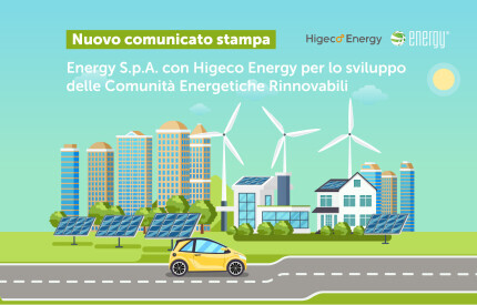 Energy S.p.A. con Higeco Energy per lo sviluppo  delle Comunità Energetiche Rinnovabili (CER)